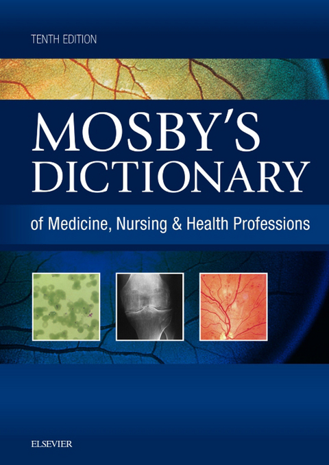 Mosby's Dictionary of Medicine, Nursing & Health Professions - eBook -  Mosby