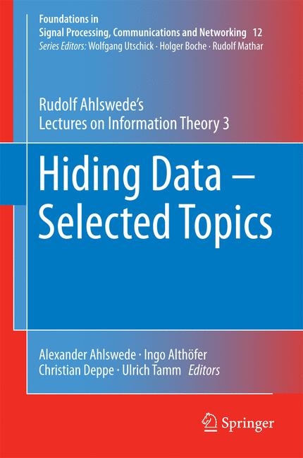 Hiding Data - Selected Topics - Rudolf Ahlswede