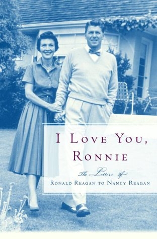 I Love You, Ronnie - Nancy Reagan, Ronald Reagan