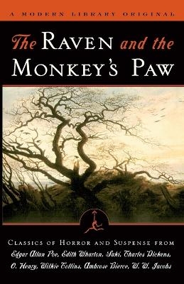 The Raven and the Monkey's Paw - Edgar Allan Poe, Edith Wharton,  Saki, Charles Dickens, O. Henry