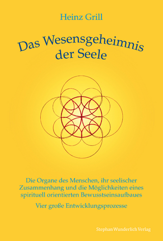Das Wesensgeheimnis der Seele