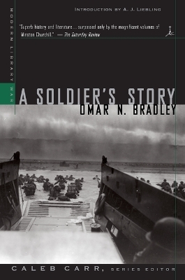 A Soldier's Story - Omar N. Bradley