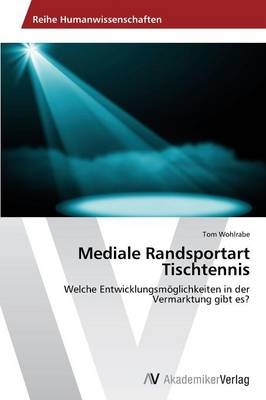Mediale Randsportart Tischtennis