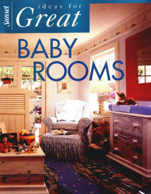 Ideas for Great Baby Rooms