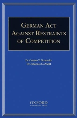 The German Act Against Restraints of Competition