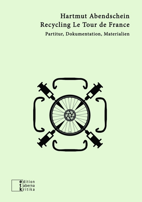 Recycling Le Tour de France - Hartmut Abendschein