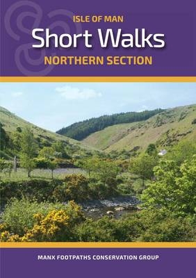 Isle of Man Short Walks Northern