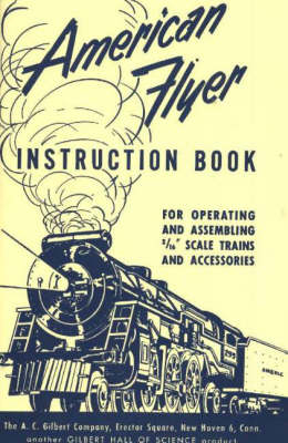 American Flyer Instruction Book