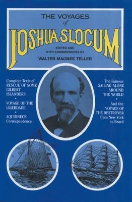 The Voyages of Joshua Slocum - 