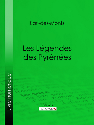 Les Légendes des Pyrénées