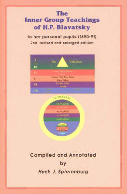 The Inner Group Teachings of H.P.Blavatsky to Her Personal Pupils (1890-91)