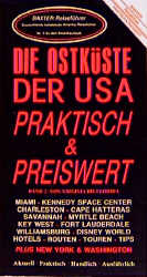 Die Ostküste der USA praktisch und preiswert. Tl.2