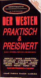 Der Westen praktisch und preiswert. Tl.2