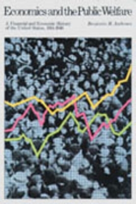 Economics & the Public Welfare - Benjamin Anderson