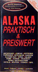 Alaska praktisch und preiswert