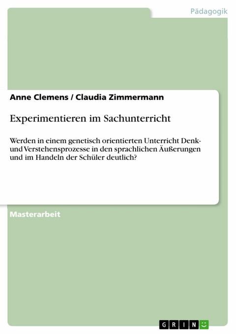 Experimentieren im Sachunterricht -  Anne Clemens,  Claudia Zimmermann