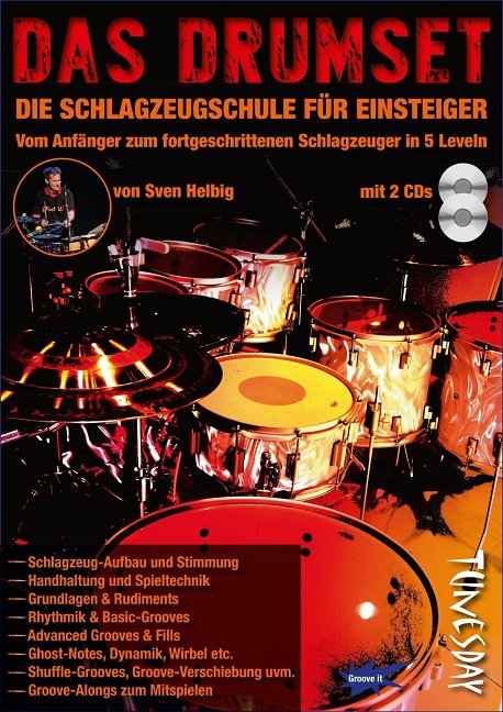Das Drumset - Schlagzeugschule f&uuml;r Einsteiger - Sven Helbig