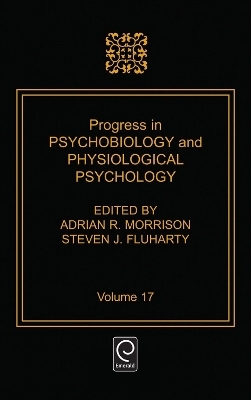 Progress in Psychobiology and Physiological Psychology