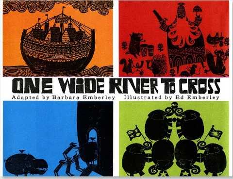 One Wide River to Cross - Barbara Emberley, Ed Emberley