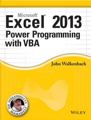 Microsoft Excel 2013 Power Programming With VBA