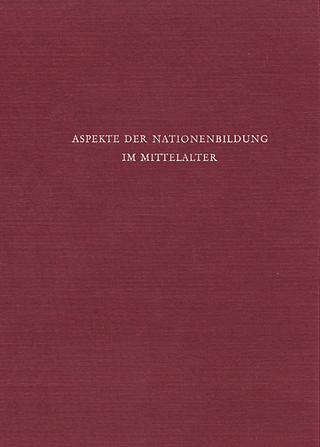 Aspekte der Nationenbildung im Mittelalter