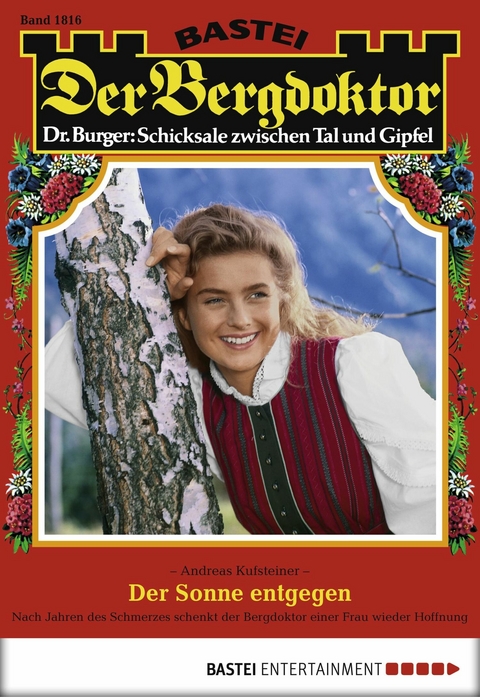 Der Bergdoktor 1816 - Andreas Kufsteiner