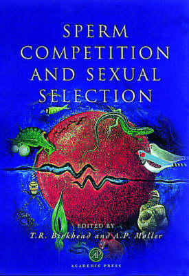 Sperm Competition and Sexual Selection