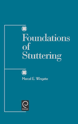 Foundations of Stuttering