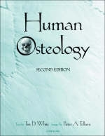 Human Osteology - Tim D. White, Pieter A. Folkens