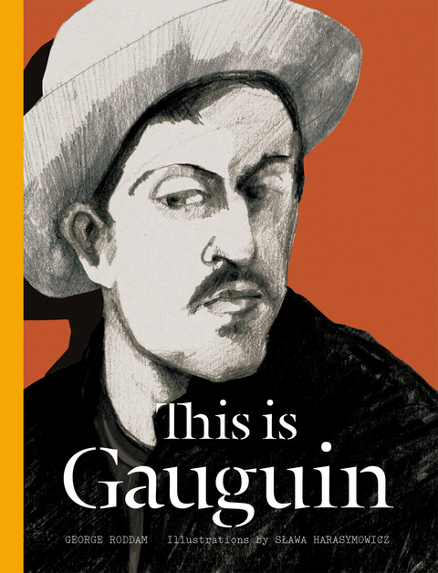 This is Gauguin - George Roddam