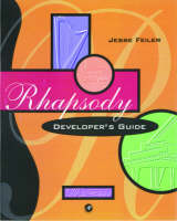Rhapsody Developer's Guide - Jesse Feiler
