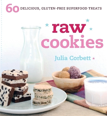 Raw Cookies - Julia Corbett