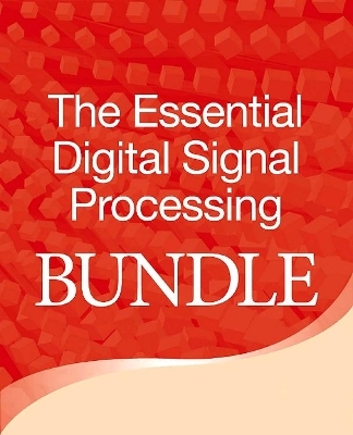 Digital Signal Processing Bundle - Lizhe Tan, Nasser Kehtarnavaz