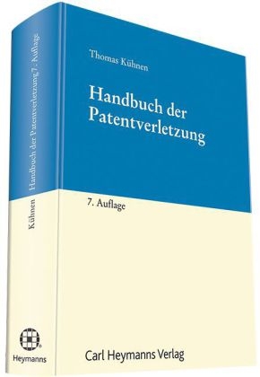 Handbuch der Patentverletzung - Thomas K&uuml;hnen