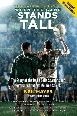 When the Game Stands Tall, Special Movie Edition - Neil Hayes