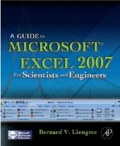 A Guide to Microsoft Excel 2007 for Scientists and Engineers