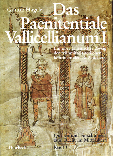 Das Paenitentiale Vallicellianum I - G&uuml;nter H&auml;gele