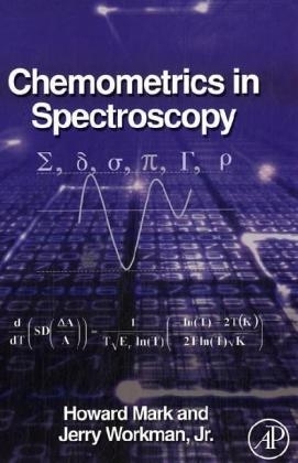 Chemometrics in Spectroscopy - Howard Mark, Jerry Workman Jr.