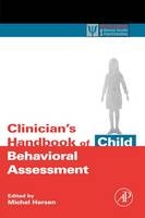 Clinician's Handbook of Child Behavioral Assessment - 
