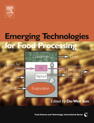 Emerging Technologies for Food Processing - Da-Wen Sun