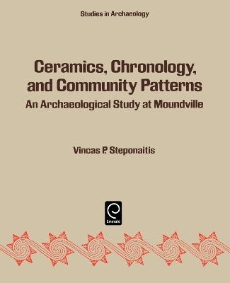 Ceramics, Chronology and Community Patterns - 
