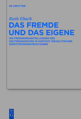 Das Fremde und das Eigene - Ruth Ebach