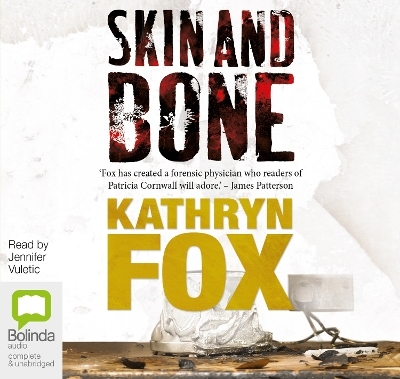 Skin and Bone - Kathryn Fox
