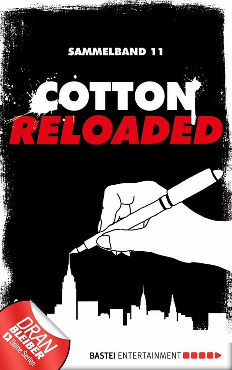 Cotton Reloaded - Sammelband 11 - Leonhard Michael Seidl, Christian Weis, Kerstin Hamann