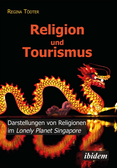 Religion und Tourismus - Regina T&ouml;dter