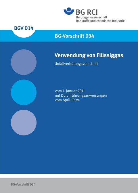 DGUV Vorschrift 79 - Verwendung von Fl&uuml;ssiggas