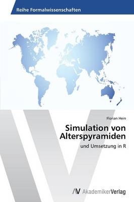 Simulation von Alterspyramiden - Florian Hein