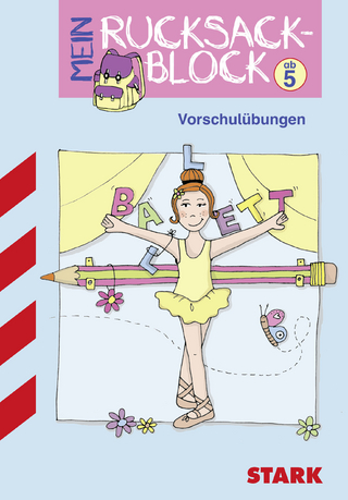 Rucksackblock Vorschule - Vorschulübungen (Motiv Ballett)