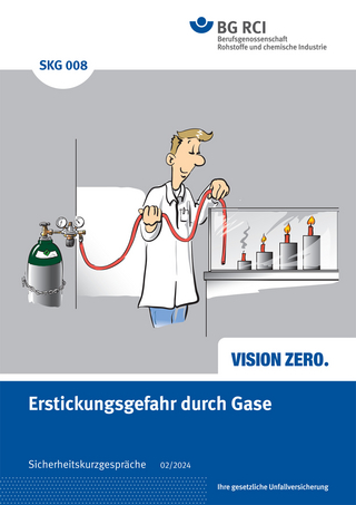 SKG 008 Sicherheitskurzgespräch Erstickungsgefahr durch Gase