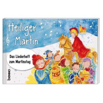 Liederheft &raquo;Heiliger Martin&laquo;